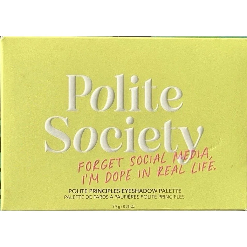 Polite Society Forget Social Media I'm Dope In Real Life Eyeshadow Palette